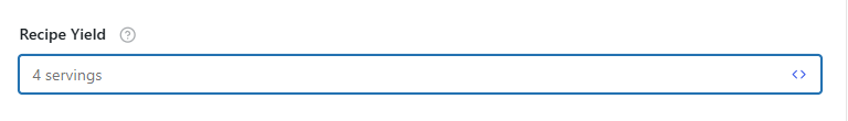Recipe Schema Template 12 add your Recipe Yield servings here in field