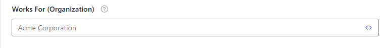 Person Schema Template 11 add Works For (Organization) in the field