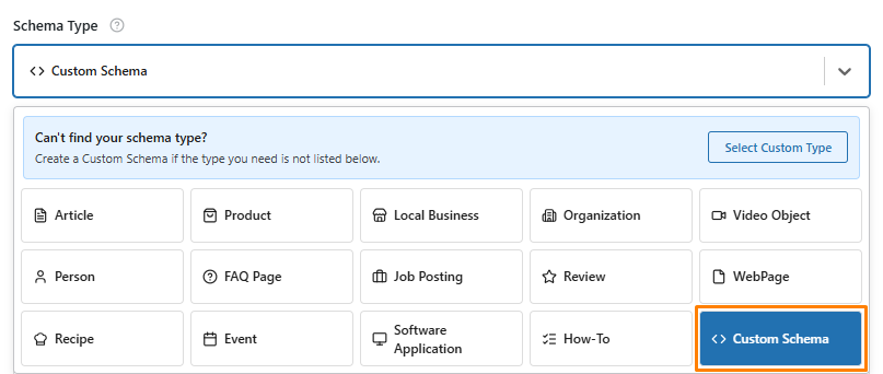 Select the Custom Schema Type