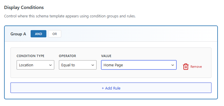 Conditions Tab (Display Conditions) 9 Apply Schema Only to the Home Page